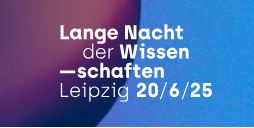 Lange Nacht der Wissenschaften Leipzig