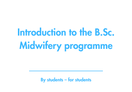video: Instroduction midwifery programme