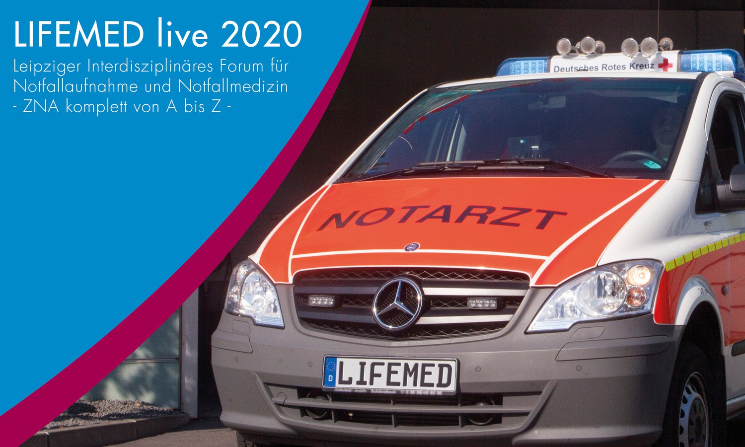 LIFEMED 2020 - Das Leipziger Interdisziplinäre Forum für Notfallaufnahmen und Notfallmedizin findet in diesem Jahr nur via Internet statt.